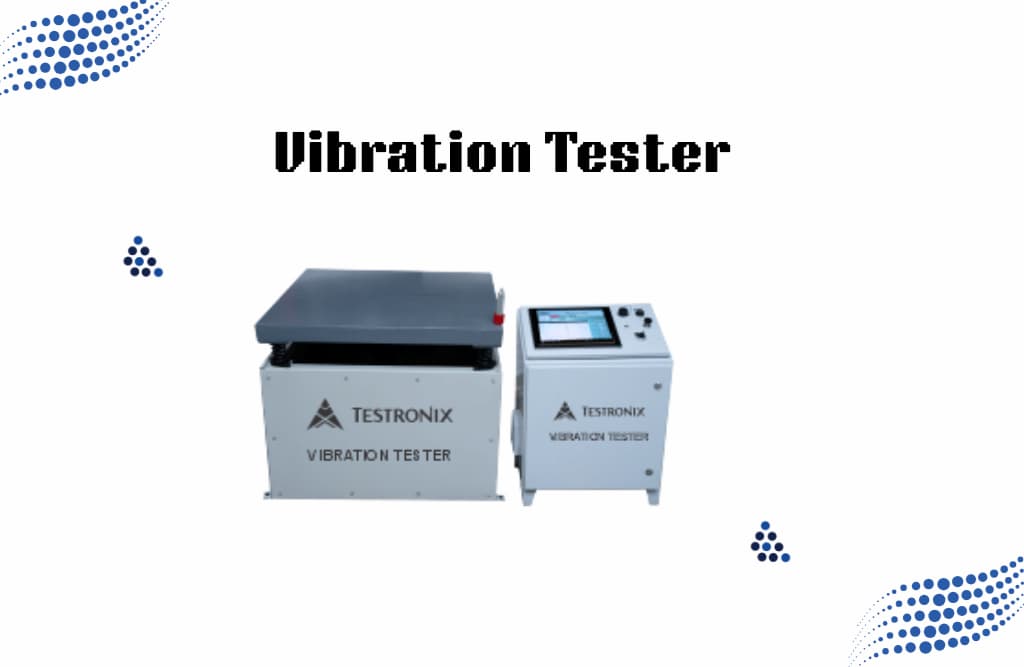 Vibration Tester Machine